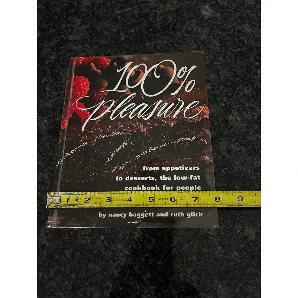 VTG 100% Pleasure Cookbook by Nancy Baggett Ruth Glick‎ 1994